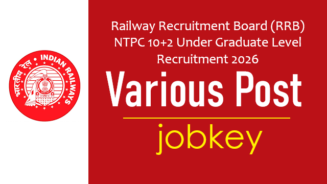 Railway RRB NTPC Under Graduate Online Form 2026-jobkey